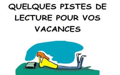 Des pistes de lecture pour cet été